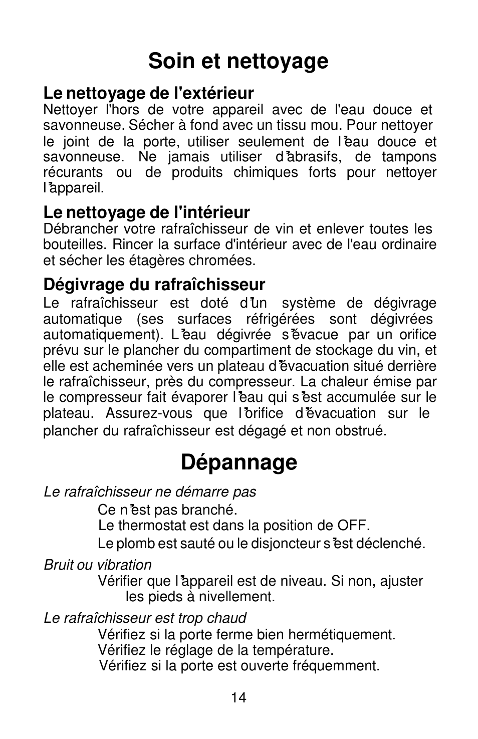 Soin et nettoyage, Dépannage, Le nettoyage de l'extérieur | Le nettoyage de l'intérieur, Dégivrage du rafraîchisseur | Orien FSW-120 User Manual | Page 15 / 25