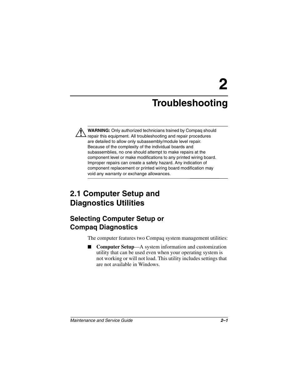 Troubleshooting, 1 computer setup and diagnostics utilities, Selecting computer setup or compaq diagnostics | 1 computer setup and diagnostics utilities –1, Selecting computer setup or compaq diagnostics –1 | Compaq N1020V User Manual | Page 46 / 219