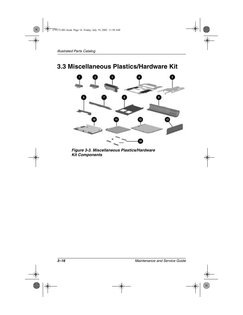 3 miscellaneous plastics/hardware kit, 3 miscellaneous plastics/hardware kit –16 | Compaq 1500 User Manual | Page 79 / 204