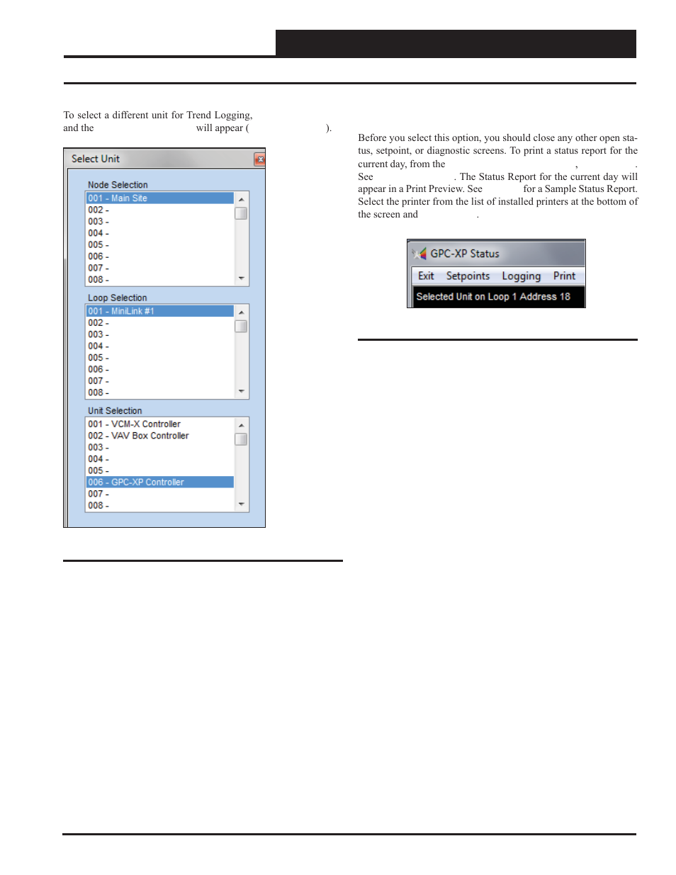 Trend log select unit and printing status reports, Printing status reports | Orion System GPC-XP Controller User Manual | Page 47 / 60