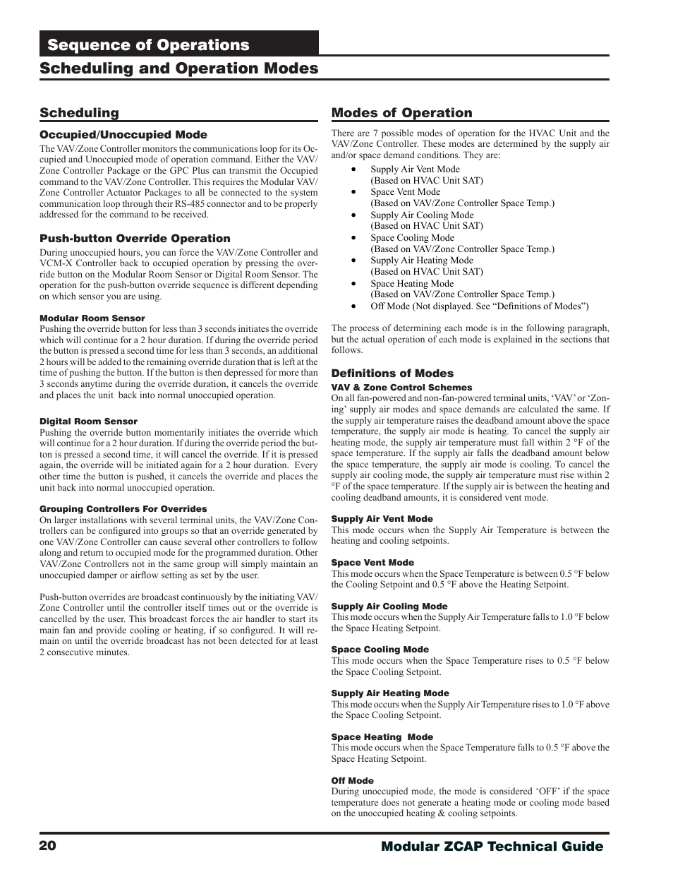 Scheduling and operation modes, Scheduling, Modes of operation | Sequence of operations, 20 modular zcap technical guide | Orion System Modular VAV/Zone Controller User Manual | Page 20 / 36