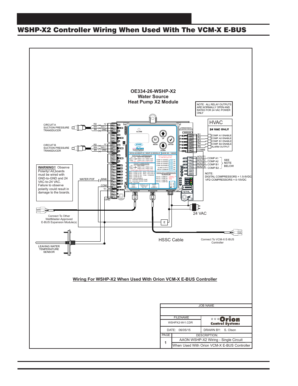 Module wiring & connections, Vcm-x component & systems wiring 108, Hvac | Hssc cable, 24 vac, When used with orion vcm-x e-bus controller, Aaon wshp-x2 wiring - single circuit 1 | Orion System VCM-X E-BUS Component User Manual | Page 108 / 128