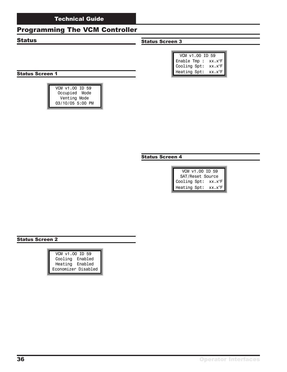 Programming the vcm controller, Technical guide operator interfaces 36, Status | Orion System VCM User Manual | Page 36 / 52