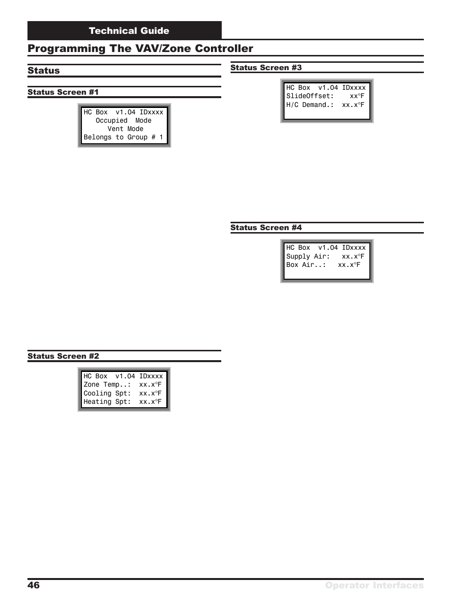 Programming the vav/zone controller, Technical guide operator interfaces 46, Status | Orion System VCM User Manual | Page 46 / 52
