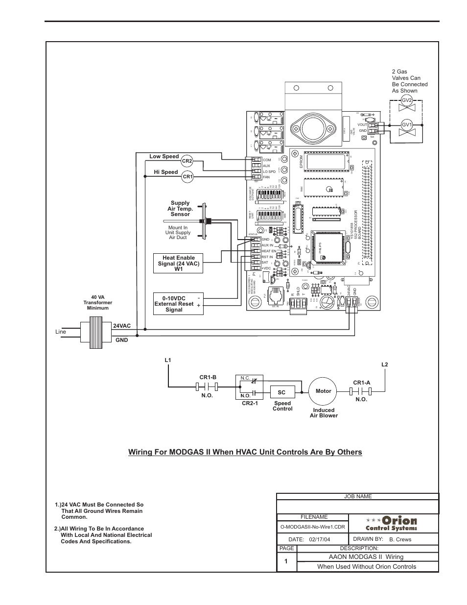 Component & system wiring 85, Philips, When used without orion controls | Aaon modgas ii wiring 1, Filename date: b. crews description: page drawn by, Line gnd 24vac, 10vdc external reset signal, 2 gas valves can be connected as shown, O-modgasii-no-wire1.cdr, Mount in unit supply air duct | Orion System VCM Component User Manual | Page 85 / 96