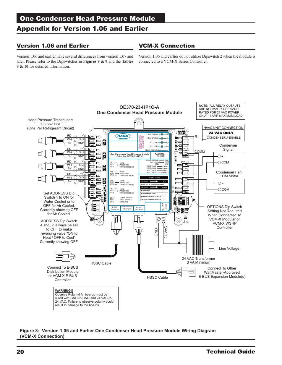 One condenser head pressure module, Appendix for version 1.06 and earlier, Technical guide 20 | Version 1.06 and earlier, Vcm-x connection, Condenser fan ecm motor, Condenser signal | Orion System One Condenser Head Pressure Module User Manual | Page 20 / 24