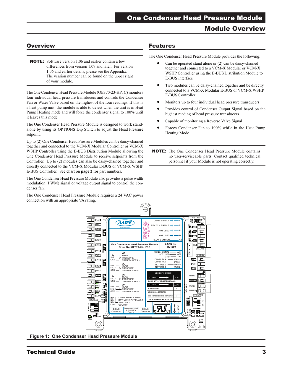 One condenser head pressure module, Module overview, Technical guide | 3overview, Features, Figure 1: one condenser head pressure module, Distribution module to e-bus interface, Capable of monitoring a reverse valve signal | Orion System One Condenser Head Pressure Module User Manual | Page 3 / 24