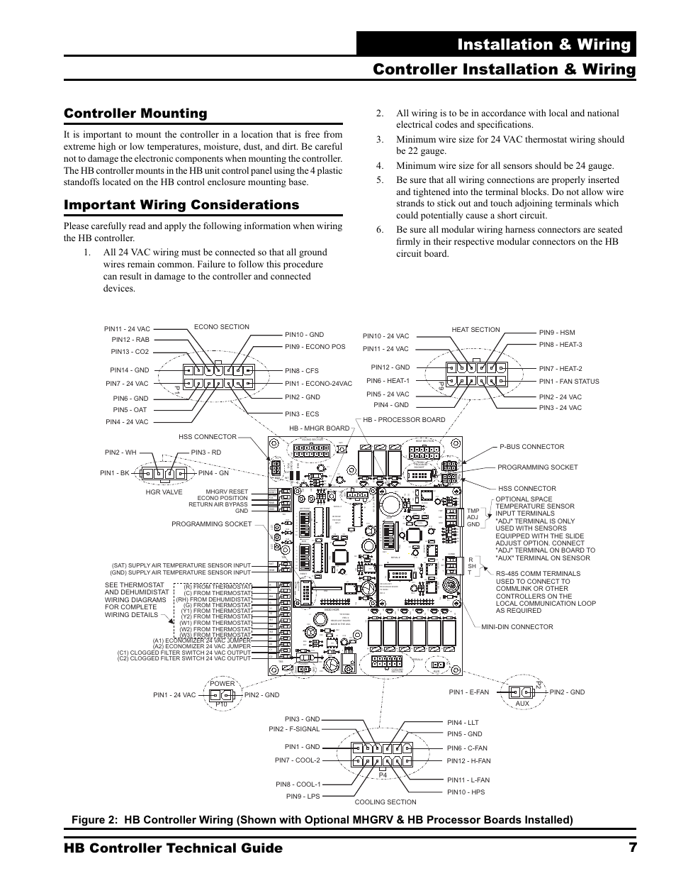 Installation & wiring, Controller installation & wiring, 7hb controller technical guide | Controller mounting, Important wiring considerations, Hss connector pin3 - gnd pin4 - 24 vac, Sh t, Tmp adj gnd | Orion System HB Controller User Manual | Page 7 / 48
