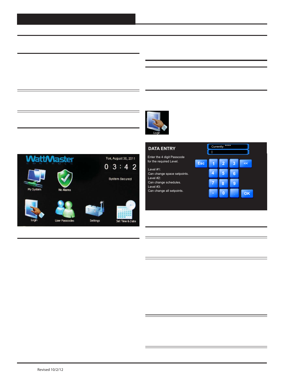 Main screen functions, Logging in, First things first | Main screen | Orion System System Manager TS II In-House User Manual | Page 14 / 84