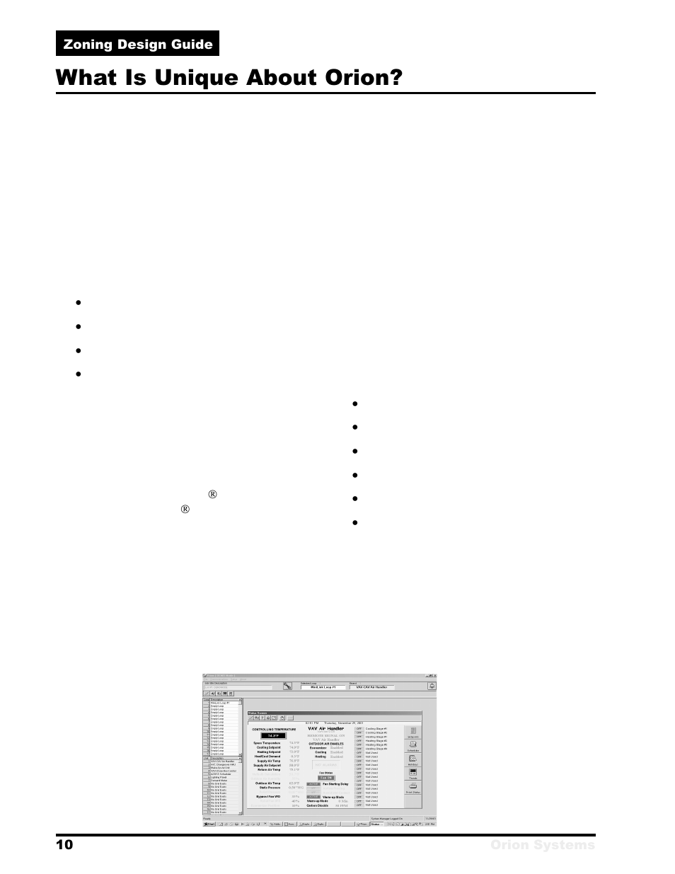What is unique about orion | Orion System Zoning User Manual | Page 10 / 32