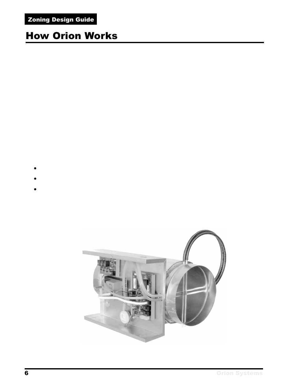 How orion works | Orion System Zoning User Manual | Page 6 / 32