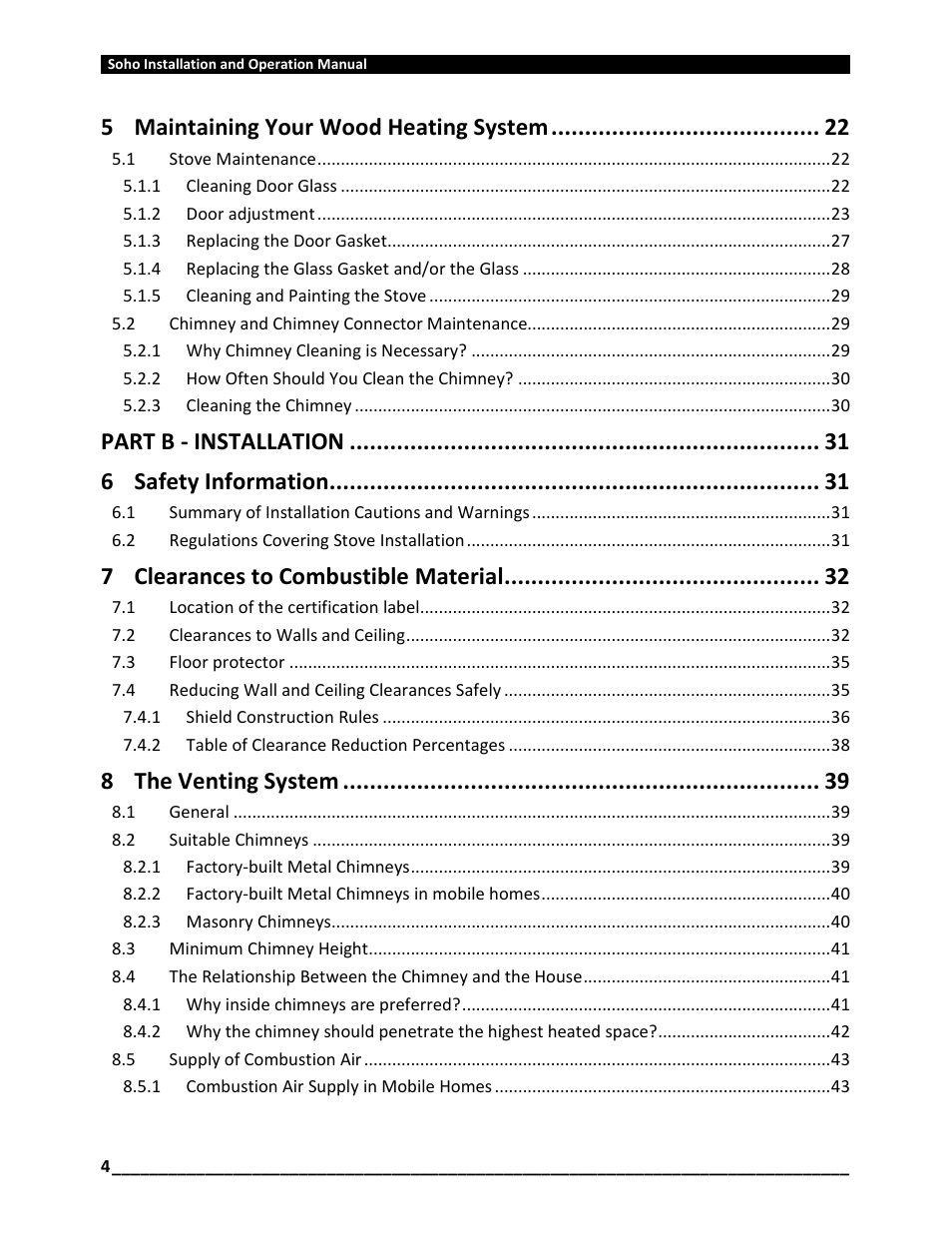 Maintaining your wood heating system, Part b - installation, Safety information | Clearances to combustible material, The venting system | Osburn OB01520 User Manual | Page 4 / 64