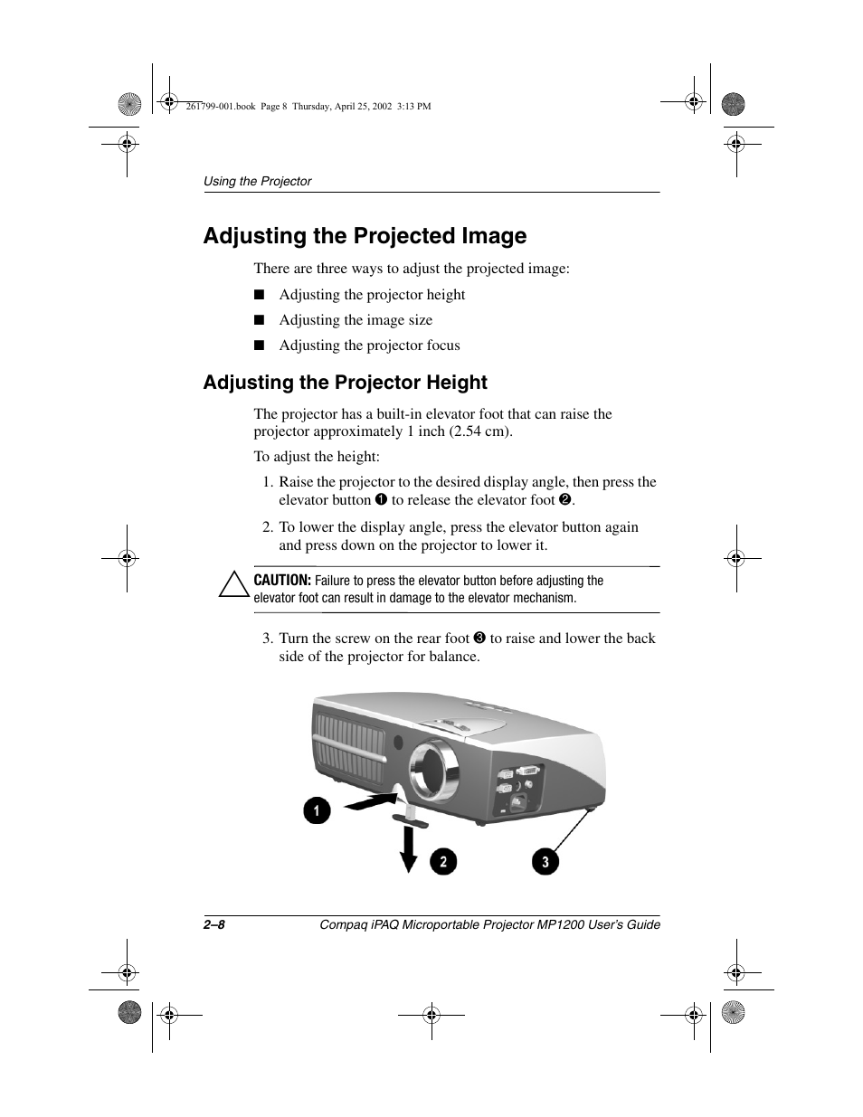 Adjusting the projected image, Adjusting the projector height | Compaq MP1200 User Manual | Page 19 / 67