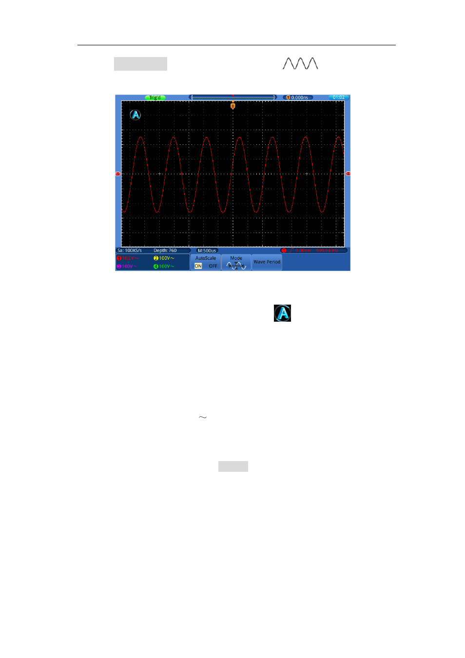 How to use executive buttons, Autoset | OWON TDS Series User Manual | Page 62 / 82