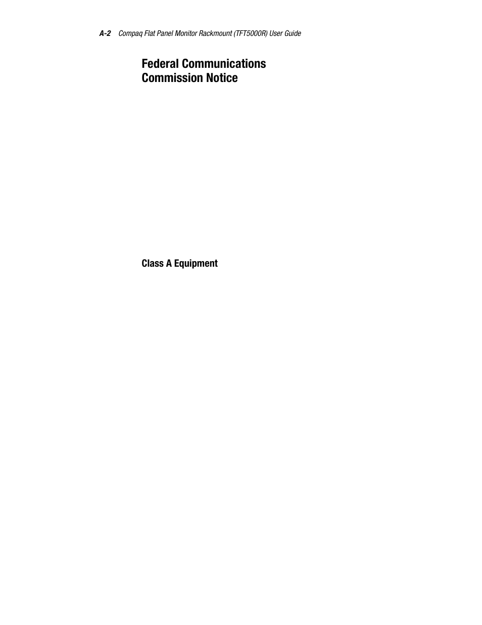 Federal communications commission€notice, Class a equipment, Federal communications commission notice | Compaq TFT 5000R User Manual | Page 44 / 56