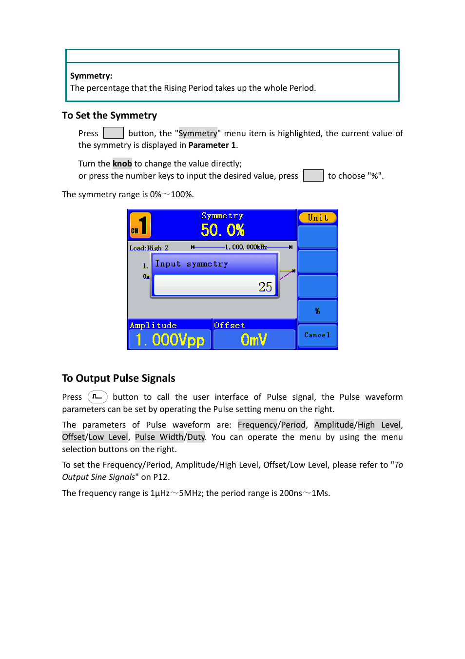 To set the symmetry, To output pulse signals | OWON AG1022 User Manual | Page 21 / 41