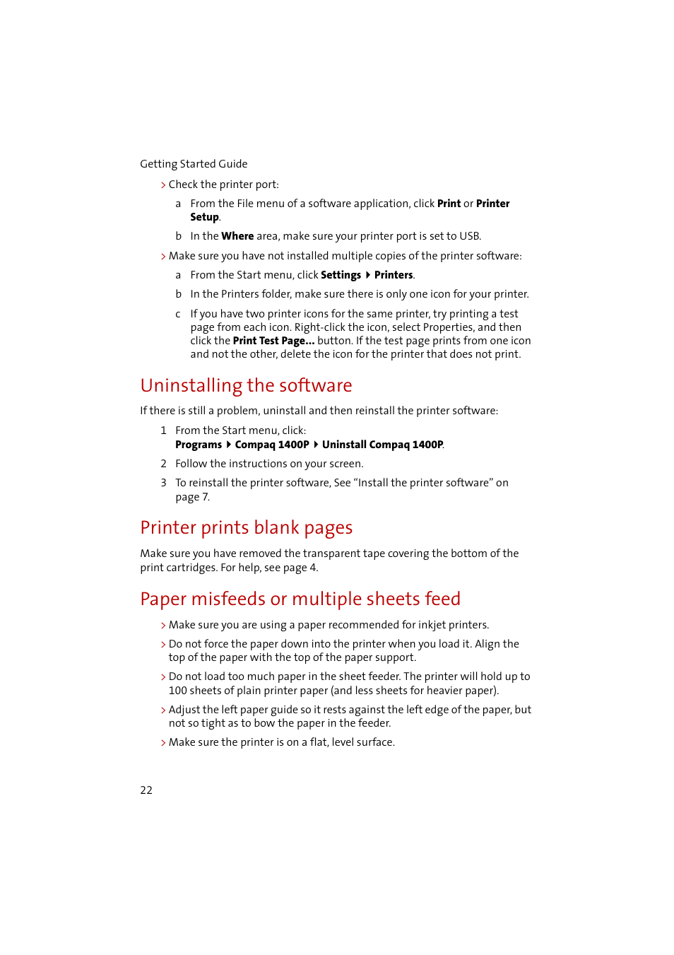 Uninstalling the software, 2 follow the instructions on your screen, Paper misfeeds or multiple sheets feed | Make sure the printer is on a flat, level surface, Printer prints blank pages | Compaq 1400P User Manual | Page 24 / 32