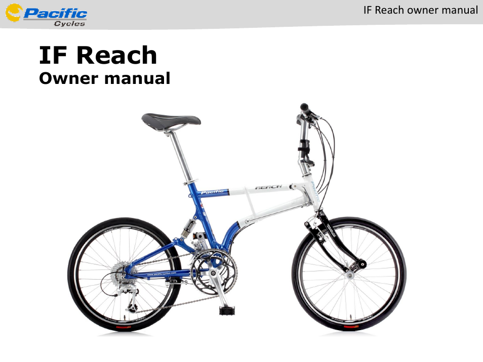 Pacific Cycles IF Reach User Manual | 14 pages