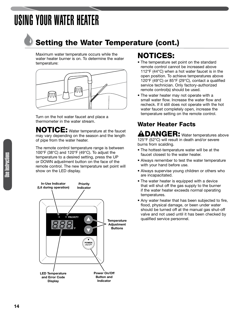 Using your water heater, Notice, Notices | Danger, Setting the water temperature (cont.), Use instructions, Water heater facts | Paloma PHH-32 part 1 User Manual | Page 14 / 36