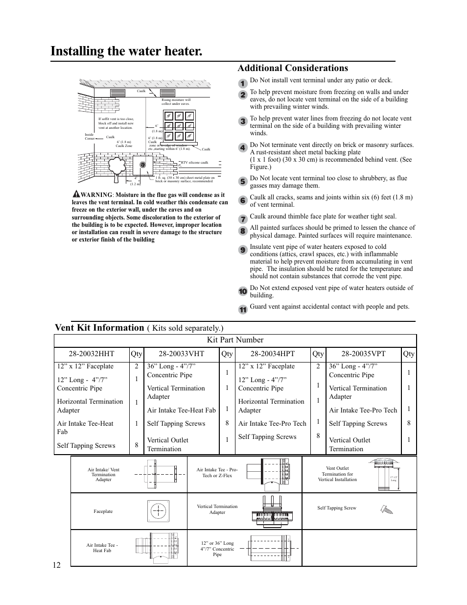 Installing the water heater, Additional considerations, Vent kit information | Kits sold separately.), Kit part number | Paloma PH-28c Direct Vent User Manual | Page 12 / 40
