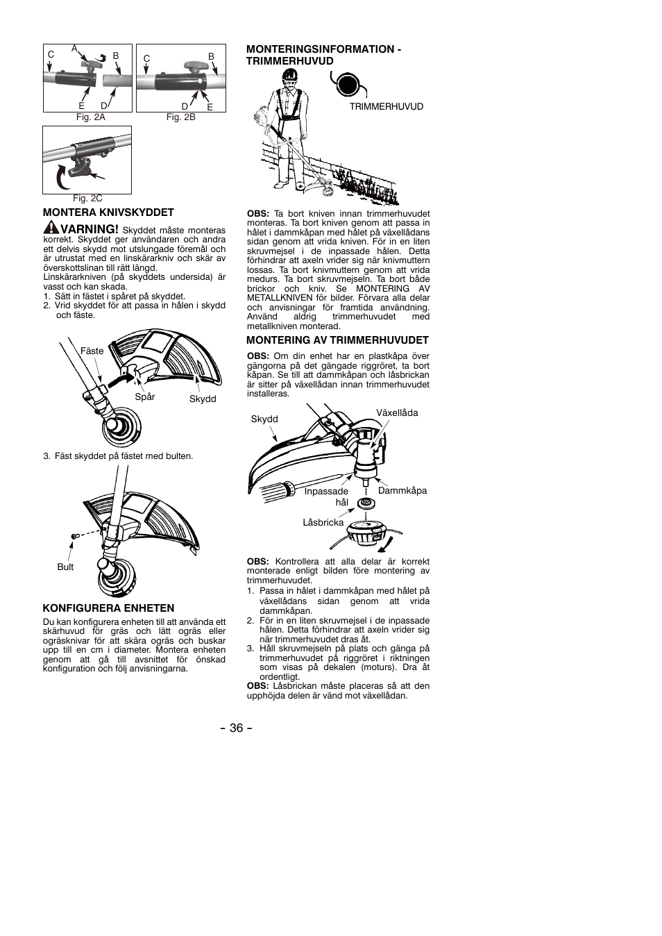 Varning | Partner B305 CBS Rev.7 User Manual | Page 36 / 140