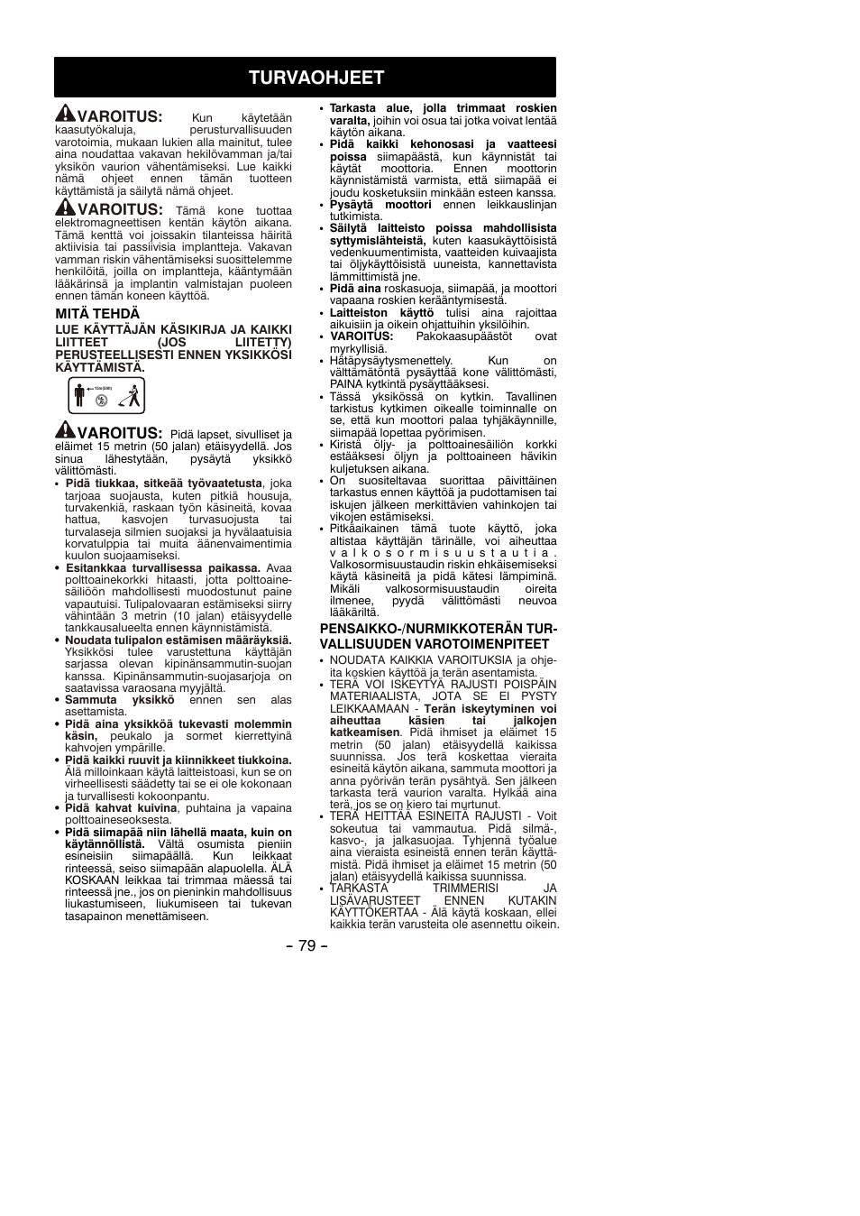 Turvaohjeet, Varoitus | Partner B305 CBS Rev.7 User Manual | Page 79 / 140