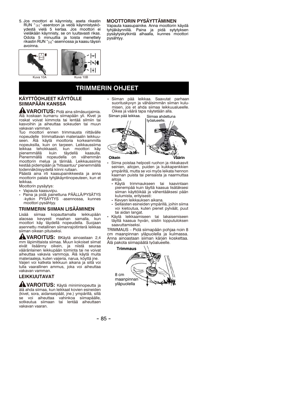Trimmerin ohjeet, Varoitus | Partner B305 CBS Rev.7 User Manual | Page 85 / 140
