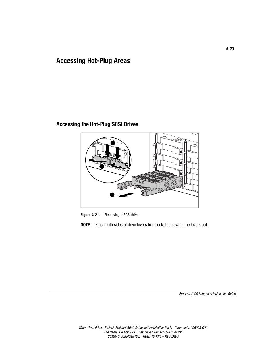 Accessing hot-plug areas, Accessing the hot-plug scsi drives | Compaq PROLIANT 3000 User Manual | Page 84 / 137