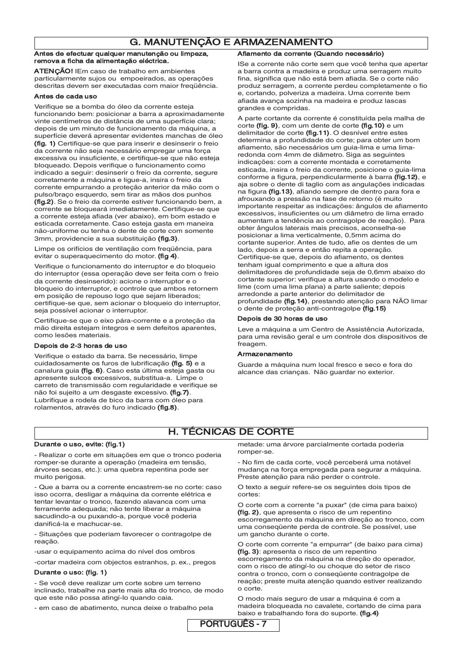 G. manutenção e armazenamento, H. técnicas de corte, Português - 7 | Partner P818 2014 User Manual | Page 106 / 288