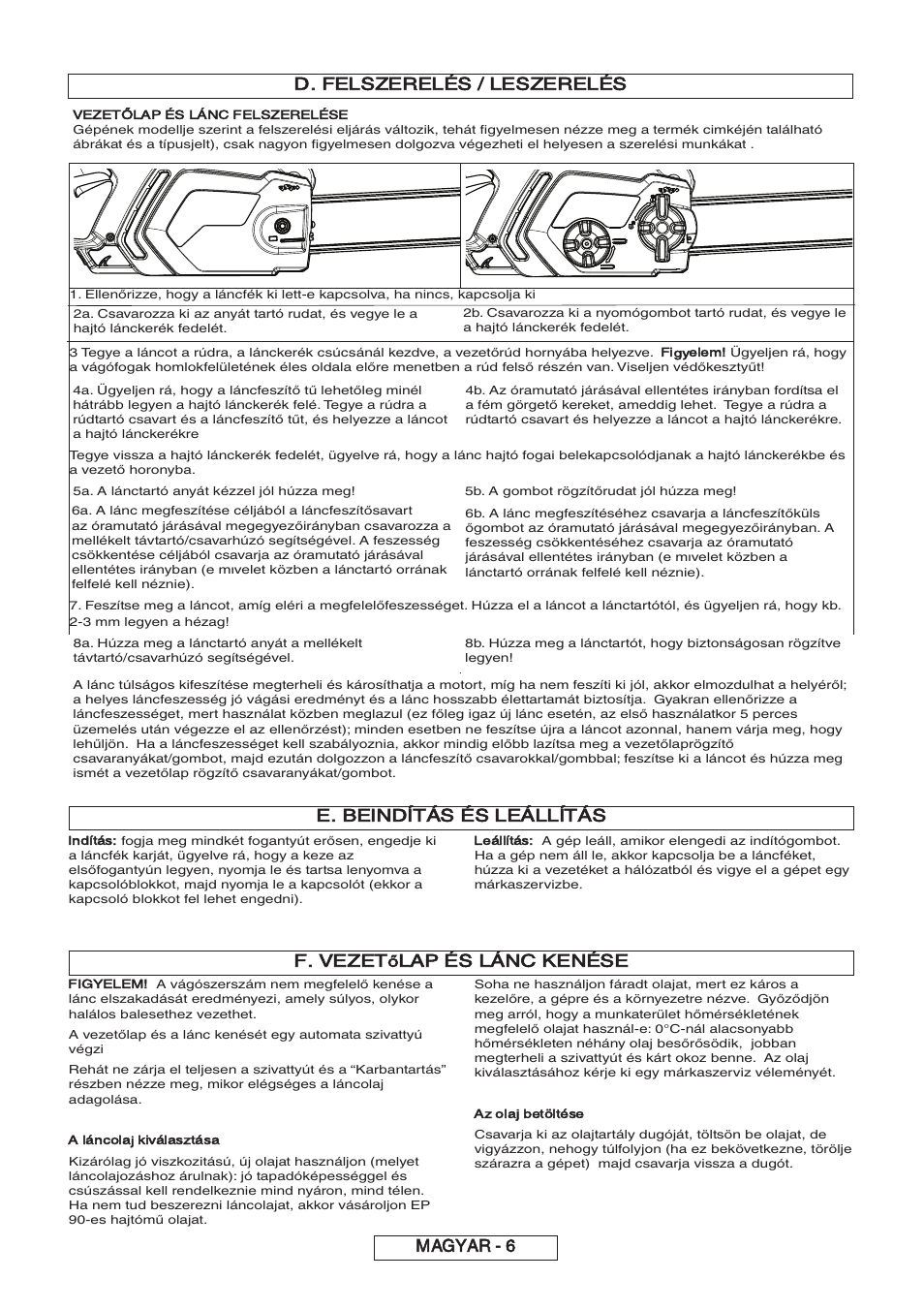 D. felszerelés / leszerelés, E. beindítás és leállítás, F. vezet | Lap és lánc kenése, Magyar - 6 | Partner P818 2014 User Manual | Page 125 / 288