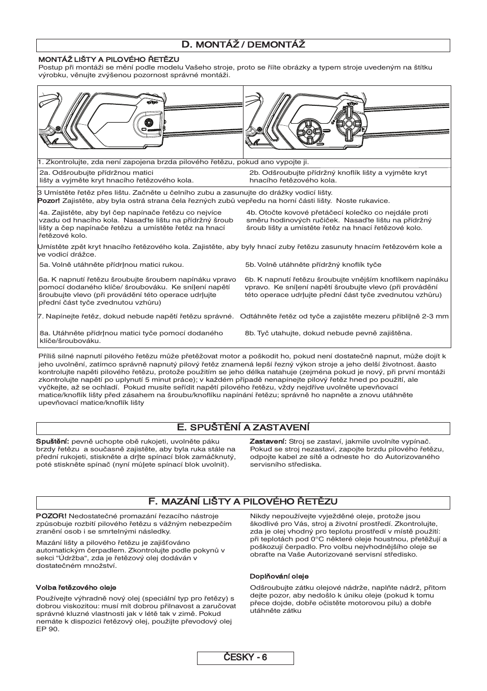 Česky - 6, Montáž / demontáž, Spuštění a zastavení | Mazání lišty a pilového řetězu | Partner P818 2014 User Manual | Page 145 / 288