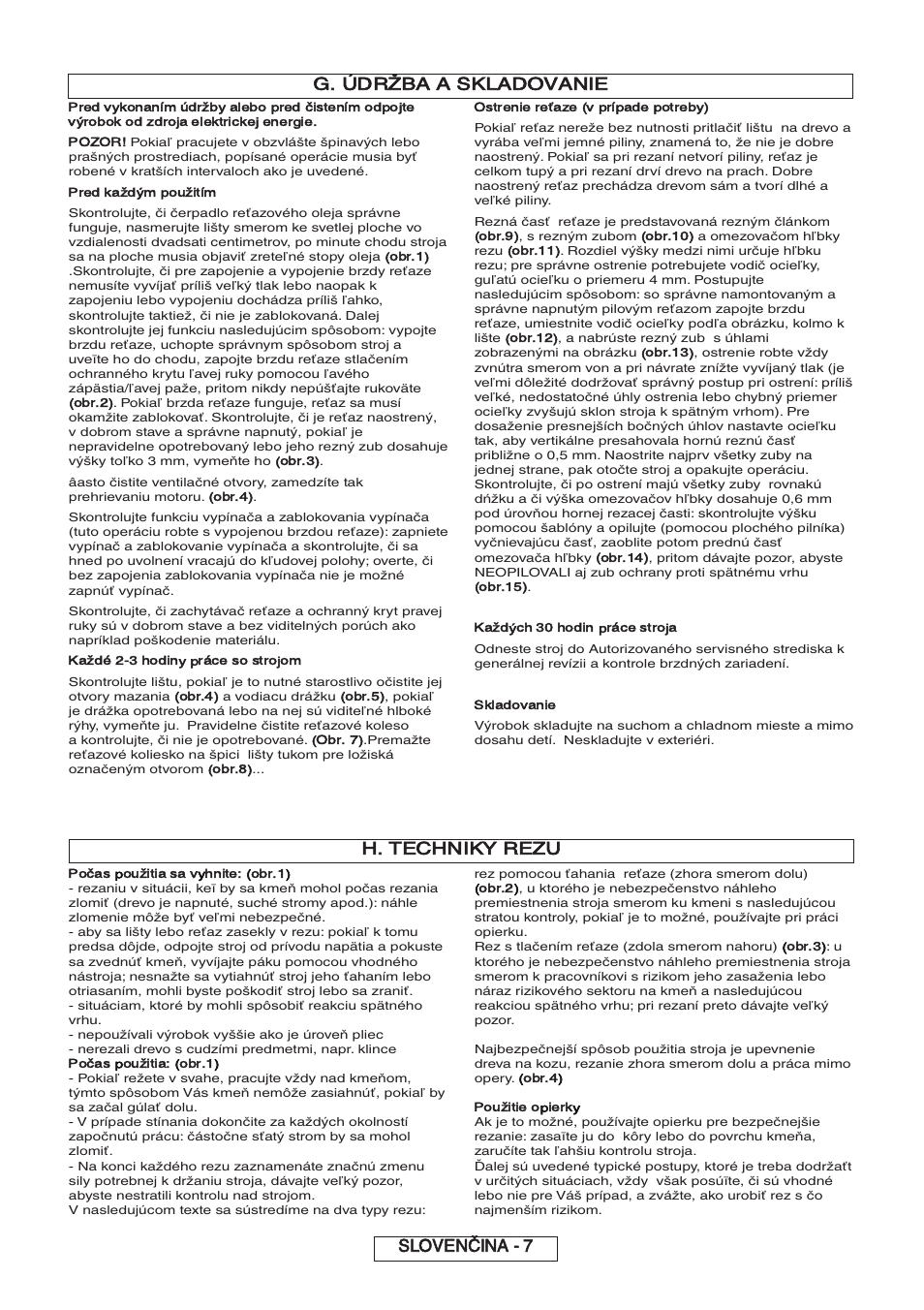 G. údržba a skladovanie, Slovenčina - 7 h. techniky rezu | Partner P818 2014 User Manual | Page 156 / 288