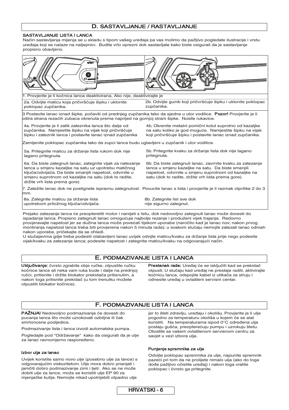 Hrvatski - 6, Sastavljanje / rastavljanje, Podmazivanje lista i lanca | Partner P818 2014 User Manual | Page 175 / 288