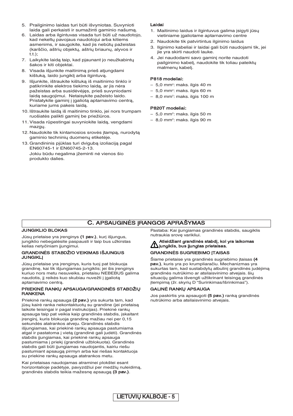 Lietuvių kalboje - 5, Apsauginės įrangos aprašymas, Laidai | P818 modeliai, P820t modeliai, Jungiklio blokas, 1 pav.), Grandin, Stabdžio veikimas išjungus jungiklį, Priekin | Partner P818 2014 User Manual | Page 184 / 288