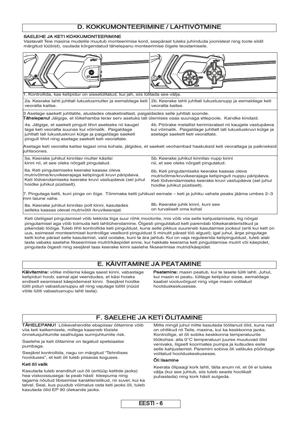 D. kokkumonteerimine / lahtivõtmine eesti - 6, E. käivitamine ja peatamine, F. saelehe ja keti õlitamine | Partner P818 2014 User Manual | Page 205 / 288