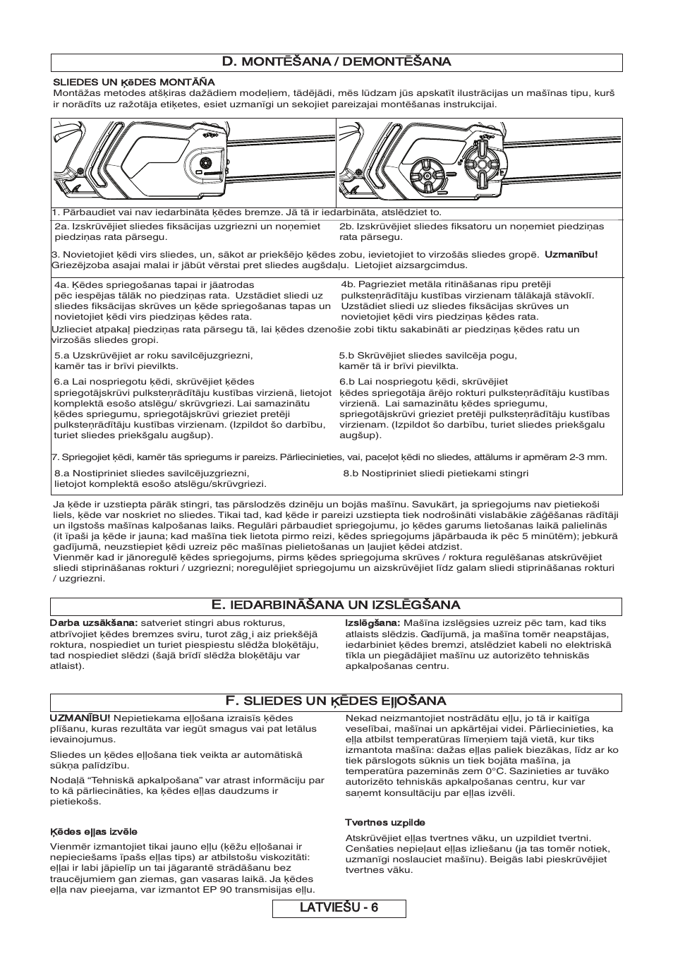 Latviešu - 6, Montēšana / demontēšana, Iedarbināšana un izslēgšana | Sliedes un ķēdes eļļošana | Partner P818 2014 User Manual | Page 215 / 288