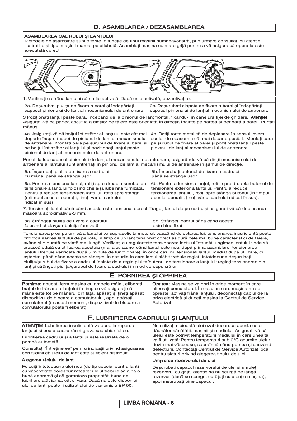 Limba română - 6, Asamblarea / dezasamblarea, Pornirea și oprirea | Lubrifierea cadrului și lanţului | Partner P818 2014 User Manual | Page 225 / 288