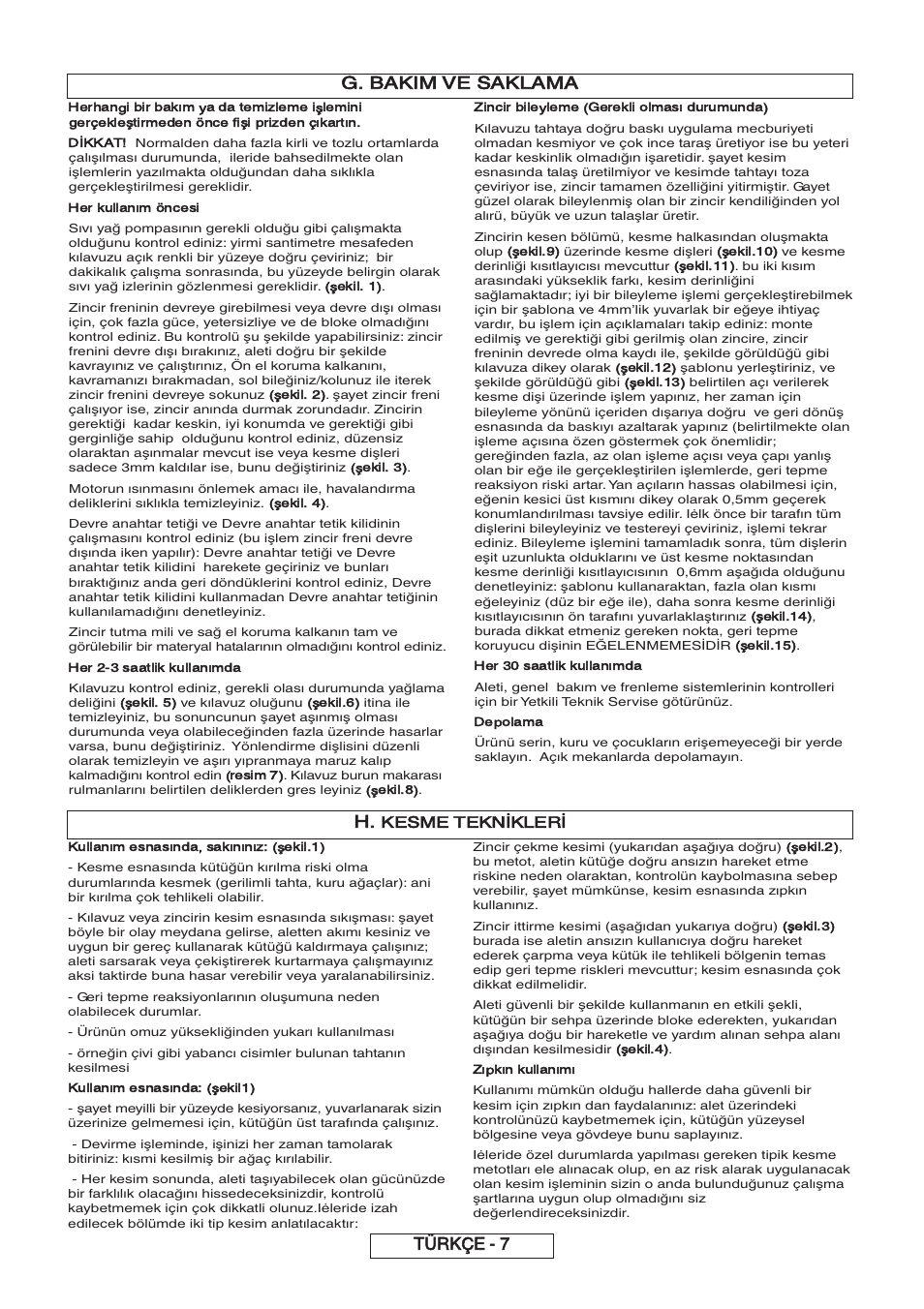 G. bakim ve saklama, Kesme teknikleri | Partner P818 2014 User Manual | Page 247 / 288