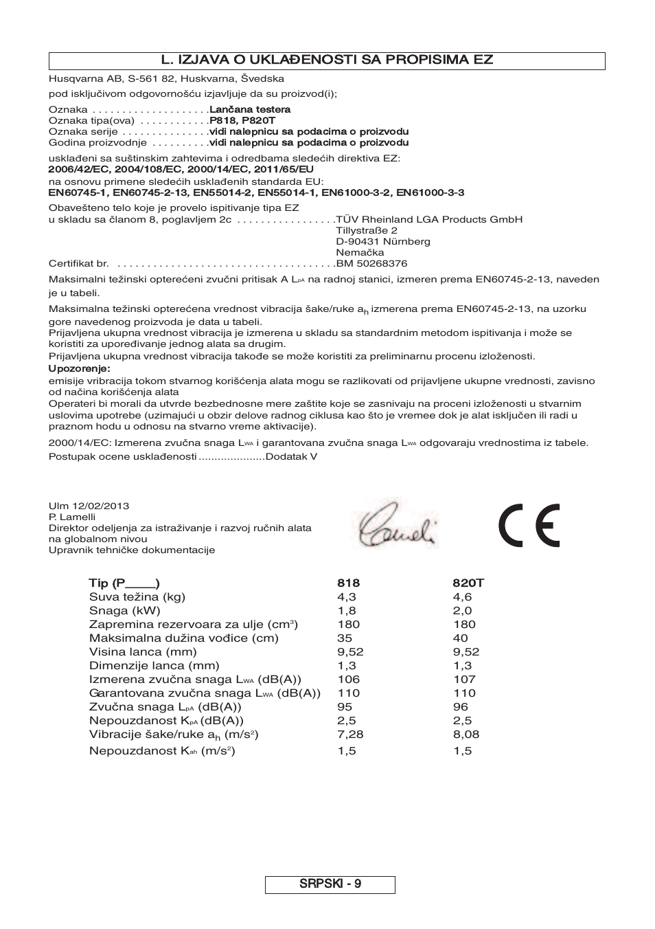 L. izjava o uklađenosti sa propisima ez srpski - 9, Tip (p, Lančana testera | Vidi nalepnicu sa podacima o proizvodu, Upozorenje | Partner P818 2014 User Manual | Page 259 / 288