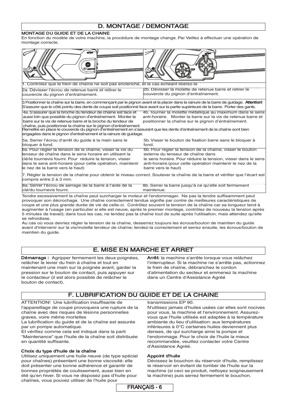 D. montage / demontage, E. mise en marche et arret, F. lubrification du guide et de la chaine | Français - 6, Démarrage, Arrêt, Choix du type d'huile de la chaîne, Appoint d'huile | Partner P818 2014 User Manual | Page 35 / 288