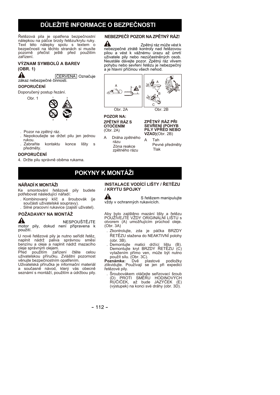 Důležité informace o bezpečnosti pokyny k montáži, Varování | Partner P350S 2014 User Manual | Page 112 / 124