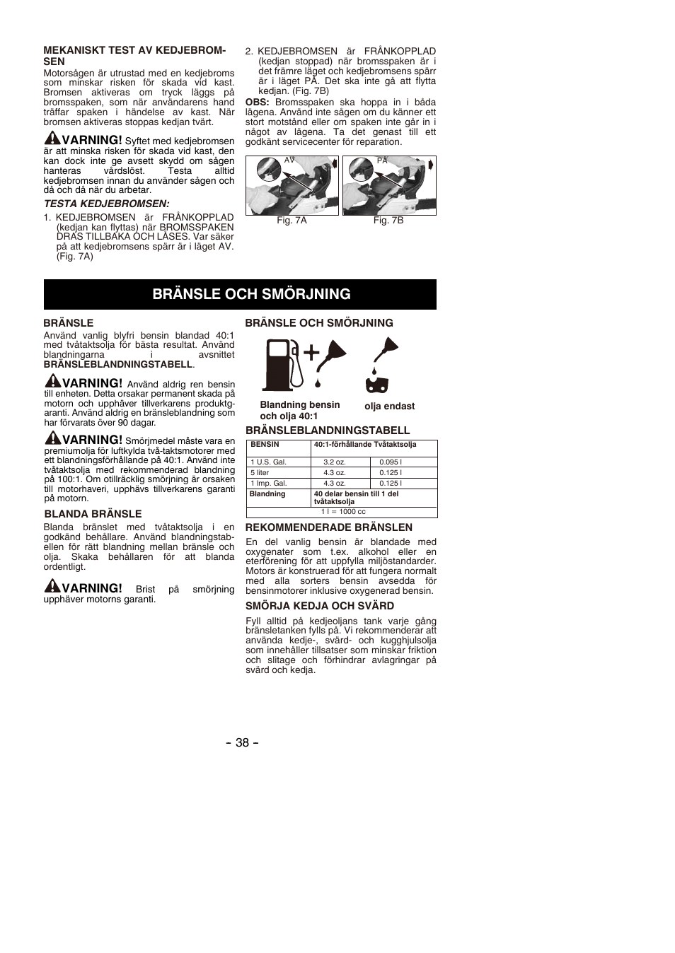 Bränsle och smörjning, Varning | Partner P350S 2014 User Manual | Page 38 / 124