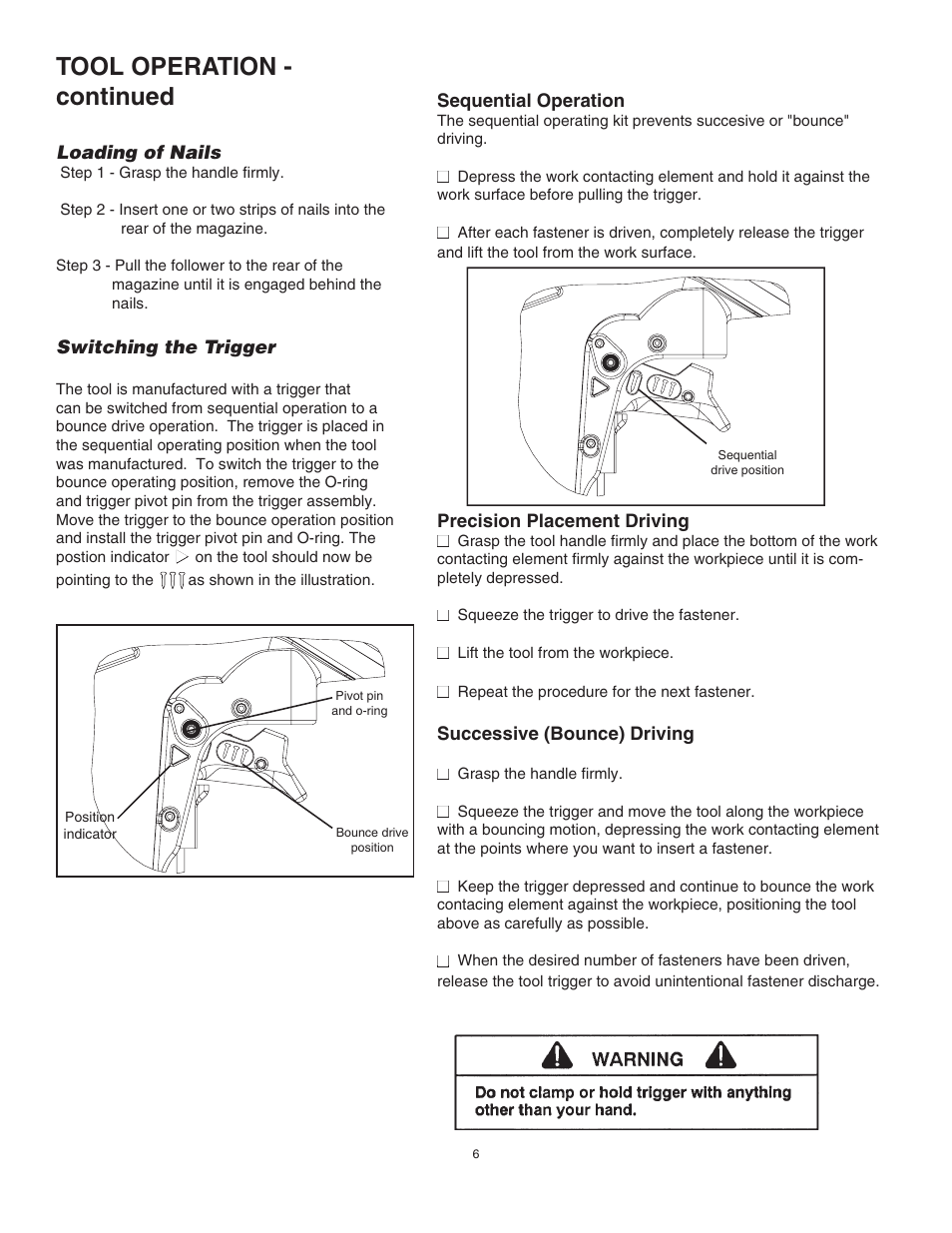 Tool operation - continued | Paslode PF350S PowerFramer 30 Framing Nailer User Manual | Page 6 / 32