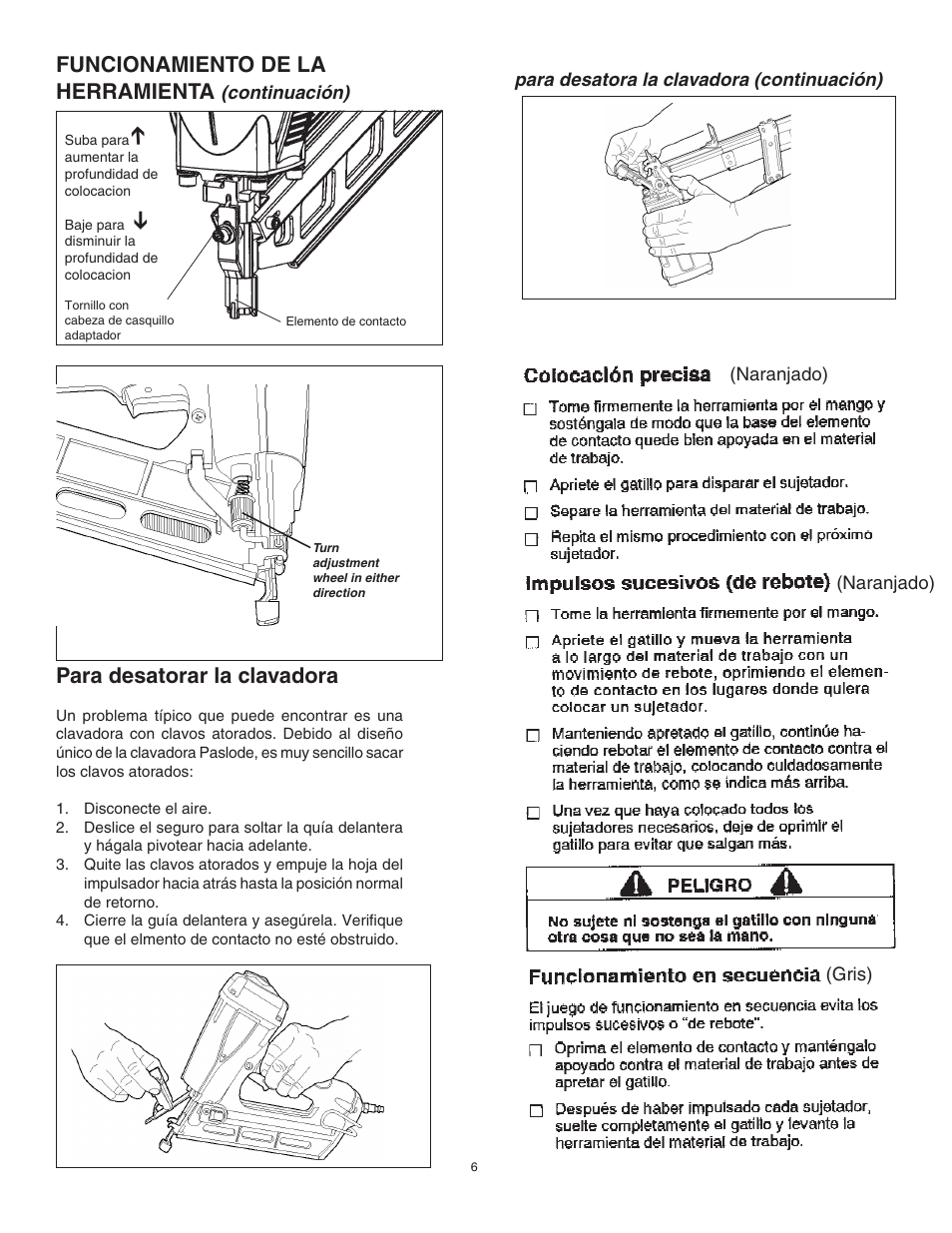 Funcionamiento de la herramienta, Para desatorar la clavadora | Paslode F350-S PowerMaster Plus 30 Framing Nailer User Manual | Page 25 / 32