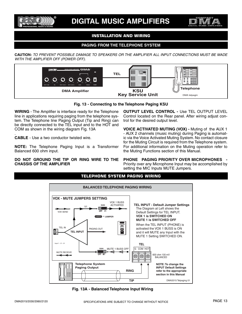 Digital music amplifiers, Ksu key service unit, Page 13 | Professional audio & sound, Balanced telephone paging wiring, Vox - mute jumpers setting | Paso Sound DMA2015 User Manual | Page 13 / 32