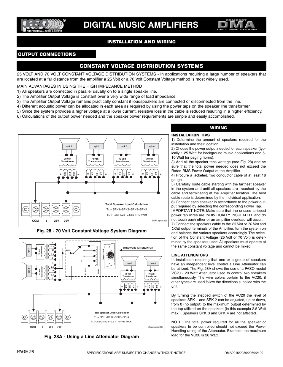 Digital music amplifiers, Constant voltage distribution systems, Installation and wiring | Output connections, Fig. 28 - 70 volt constant voltage system diagram, Fig. 28a - using a line attenuator diagram, Page 28, Wiring | Paso Sound DMA2015 User Manual | Page 28 / 32