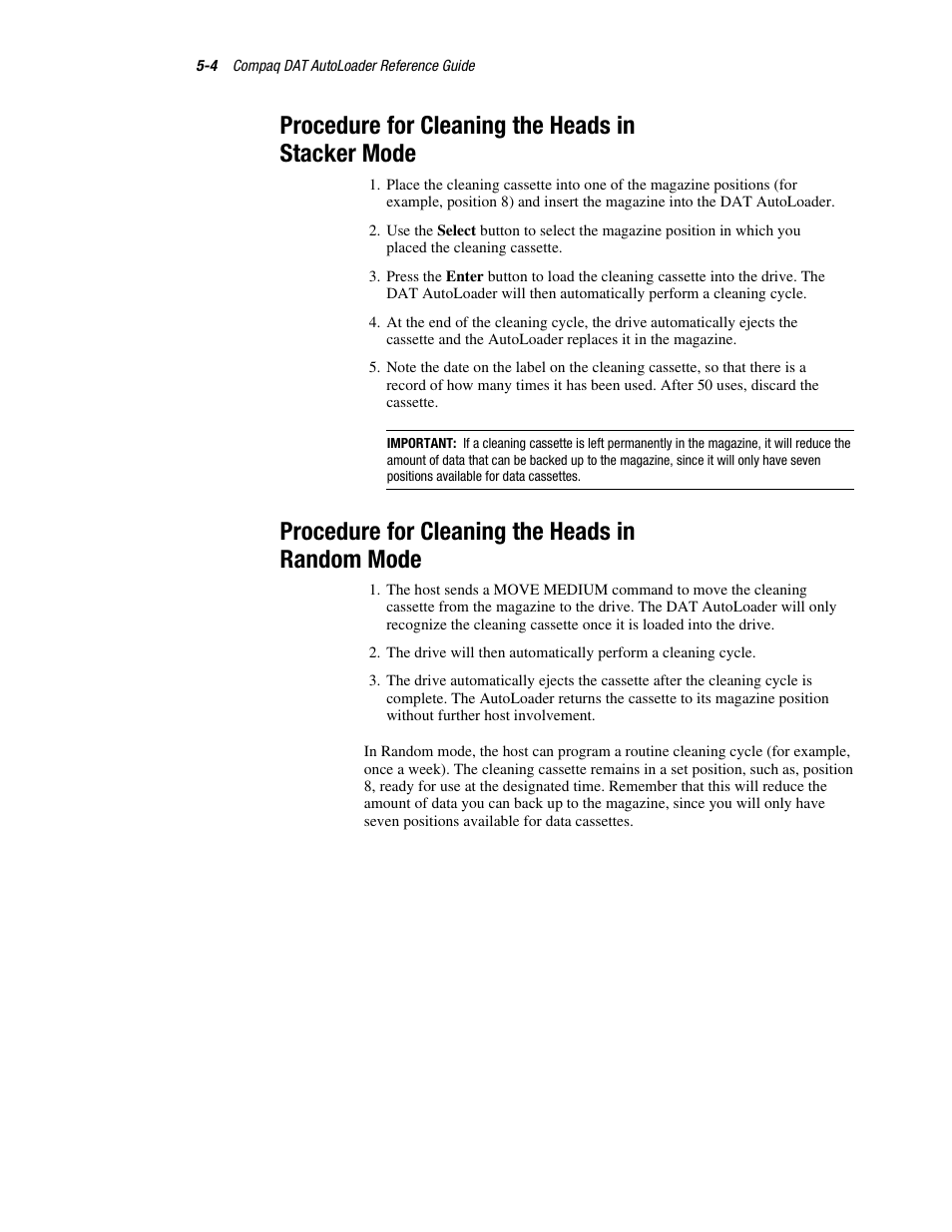 Procedure for cleaning the heads in stacker mode, Procedure for cleaning the heads in random mode | Compaq 326817-003 User Manual | Page 57 / 80