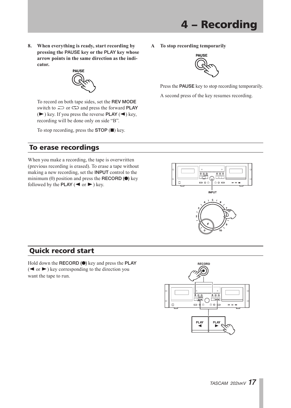 To erase recordings, Quick record start, To erase recordings quick record start | Important safety instructions, 4 − recording | Paso Sound P202MKV User Manual | Page 17 / 28
