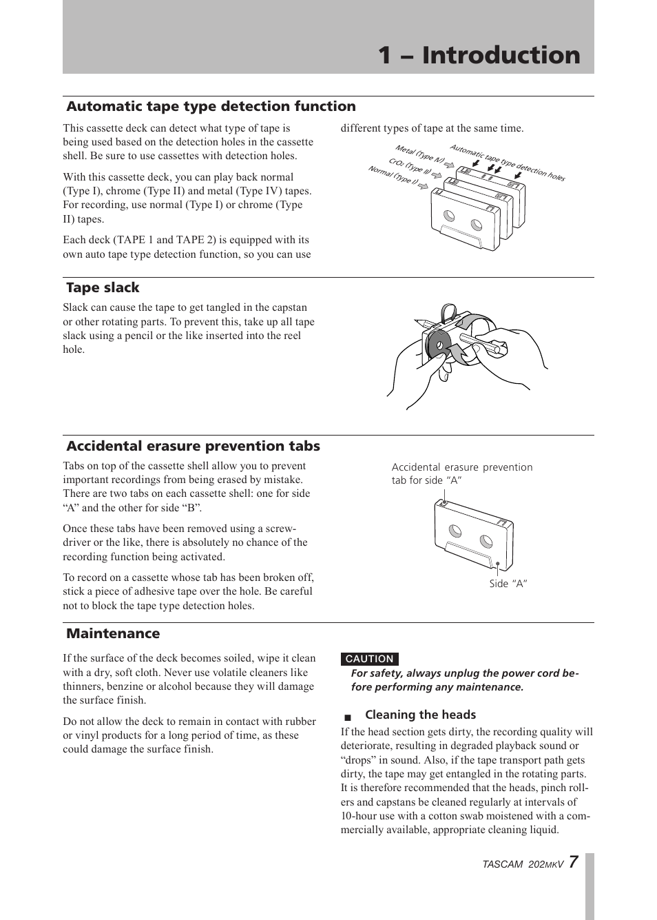 Automatic tape type detection function, Tape slack, Accidental erasure prevention tabs | Maintenance, Automatic tape type detection, Function, Tape slack accidental erasure prevention, Tabs, Cleaning the heads, Important safety instructions | Paso Sound P202MKV User Manual | Page 7 / 28