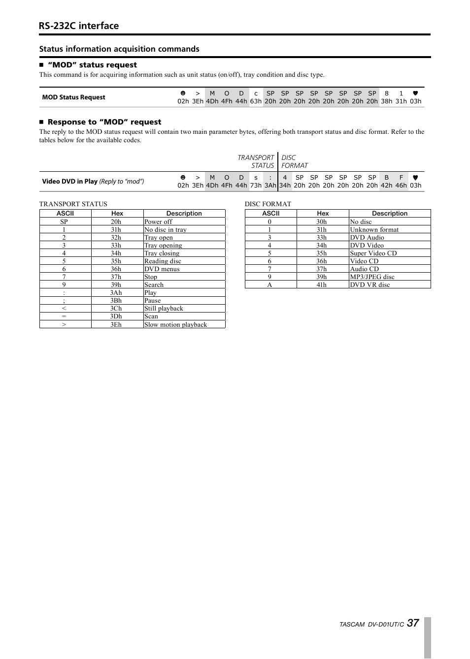 Status information acquisition commands, Mod” status request, Response to “mod” request | Rs-232c interface | Paso Sound PDVD01U User Manual | Page 37 / 44